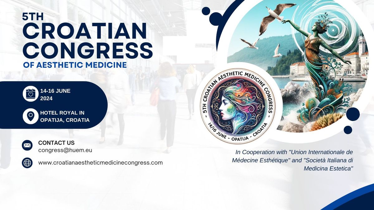 '5th Croatian Congress of Aesthetic Medicine