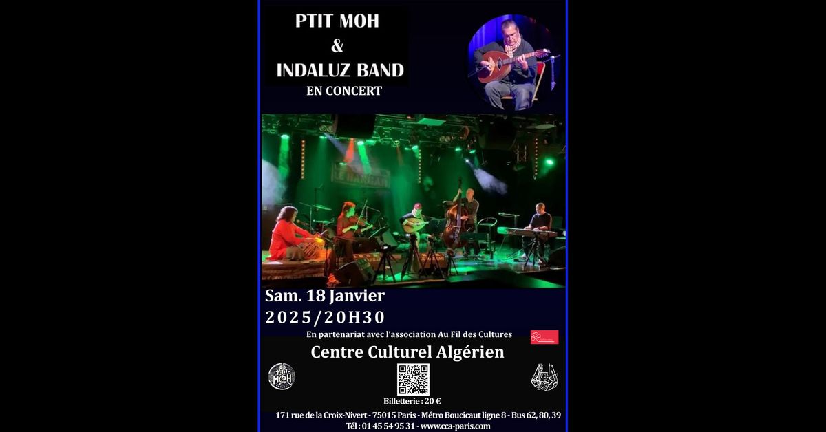 Ptit Moh - Indaluz Band en concert  au CCA-paris