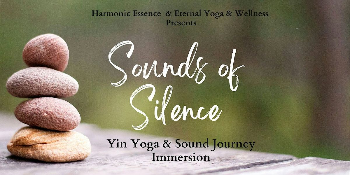 Sounds Of Silence - Yin Yoga & Sound Journey (Riverland)