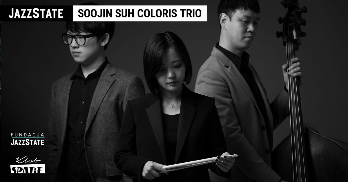 JARASUM JAZZ FESTIVAL prezentuje: SOOJIN SUH COLORIS TRIO I koncert + jam session 