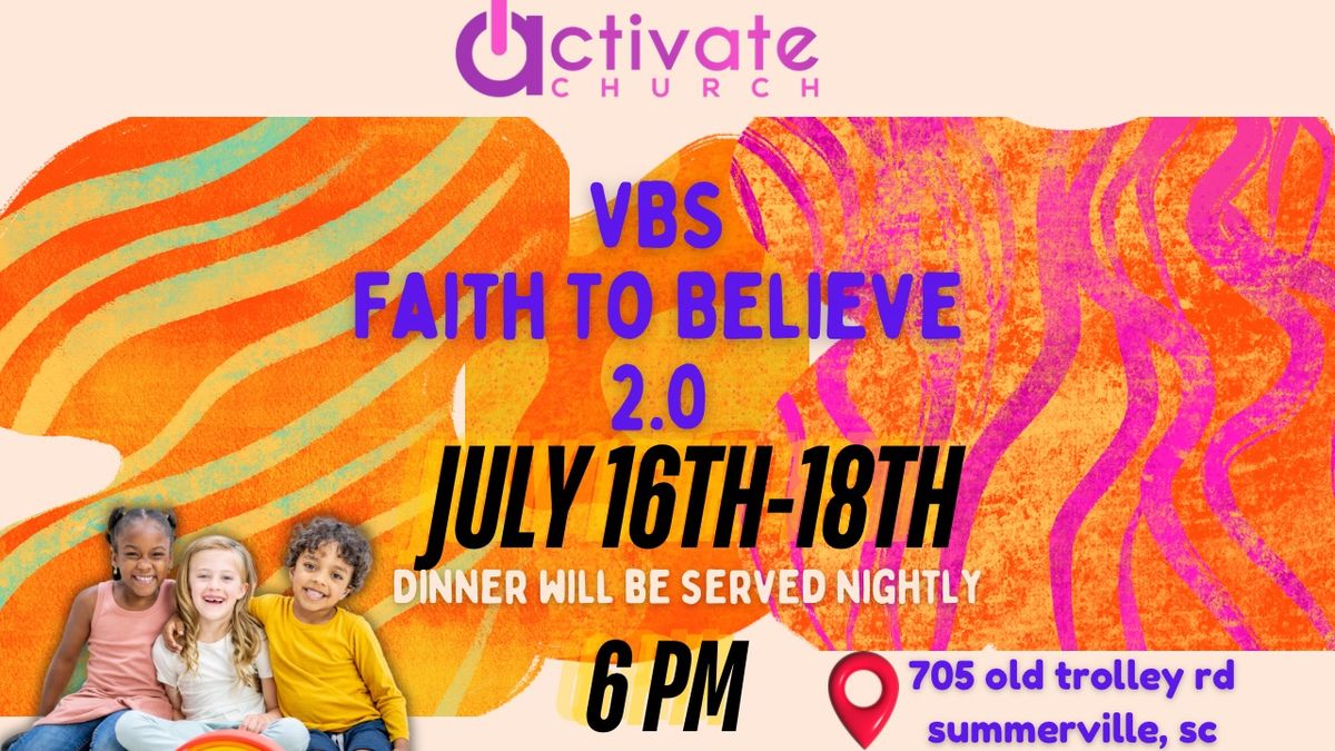 VBS: Faith To Believe 2.0