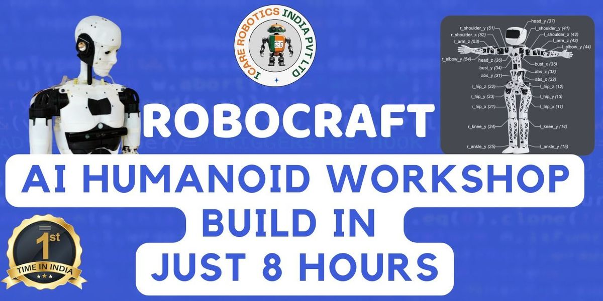 ROBOCRAFT - AI HUMANOID BUILDING WORKSHOP