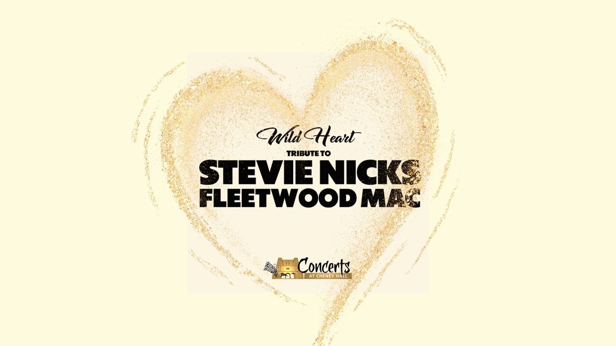 Wild Heart: A Tribute to Stevie Nicks and Fleetwood Mac