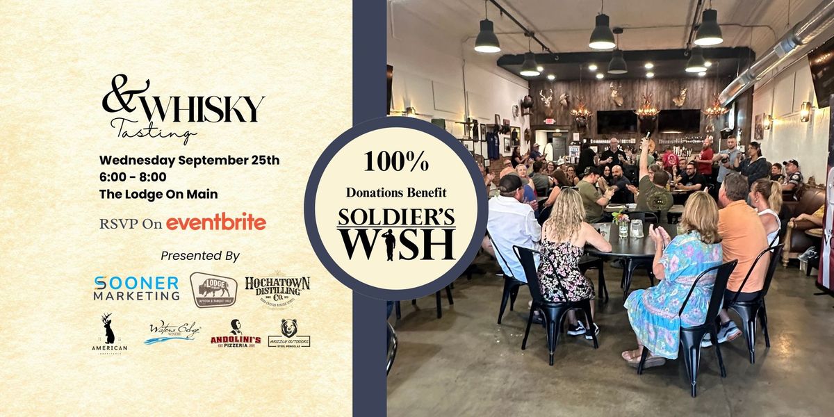 &Whisky Tasting Experience Benefiting Soldier's Wish