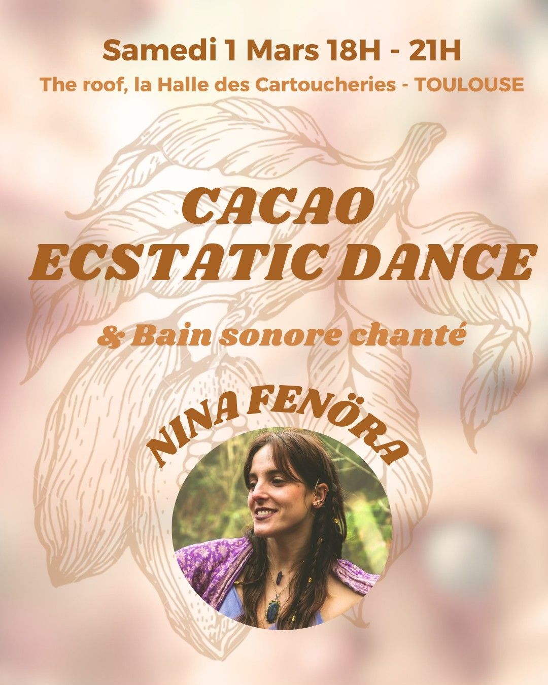 CACAO ecstatic Dance - Nina Fen\u00f6ra - Toulouse