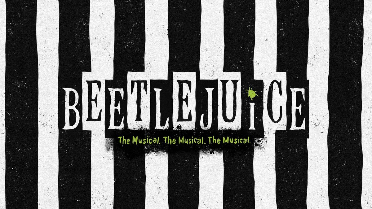 Beetlejuice (Touring)