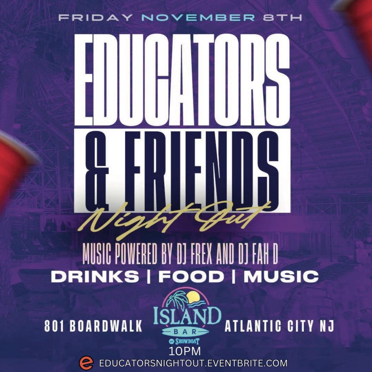 Educators & Friends Night Out