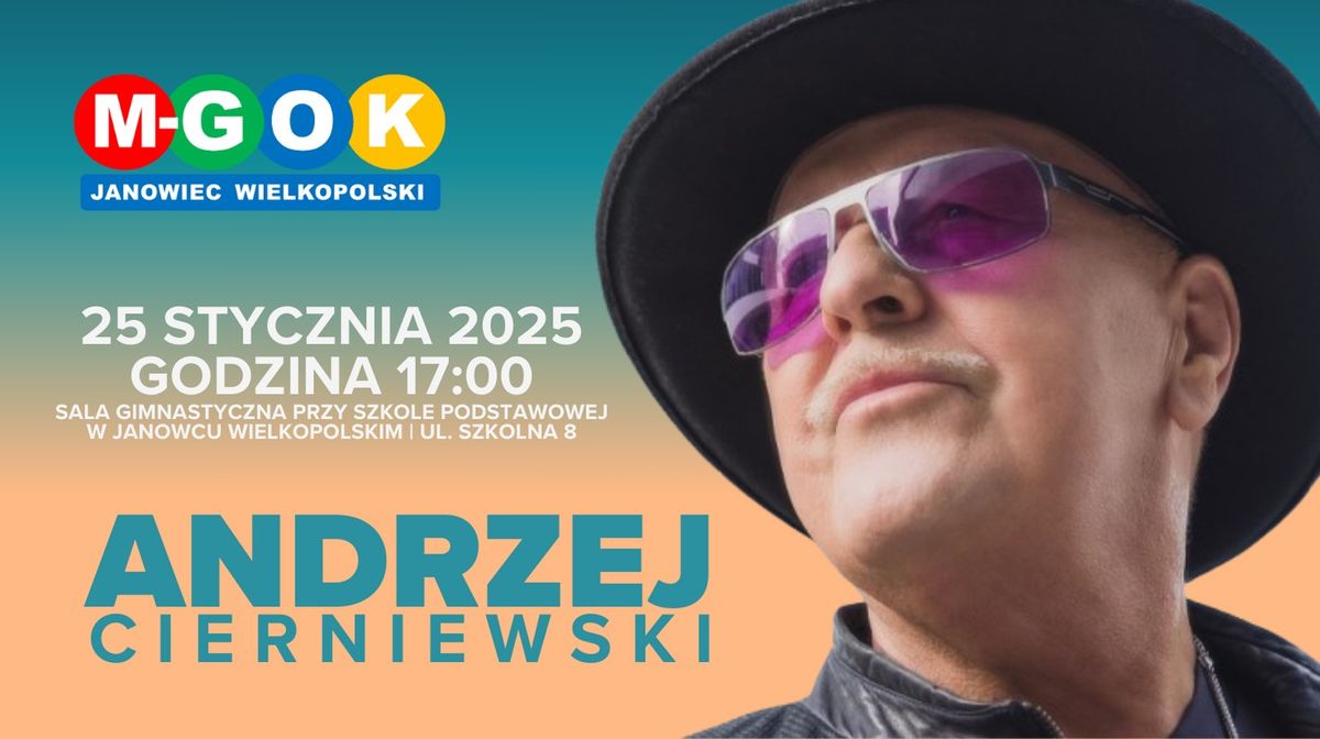 ANDRZEJ CIERNIEWSKI Z ZESPO\u0141EM | JANOWIEC WIELKOPOLSKI