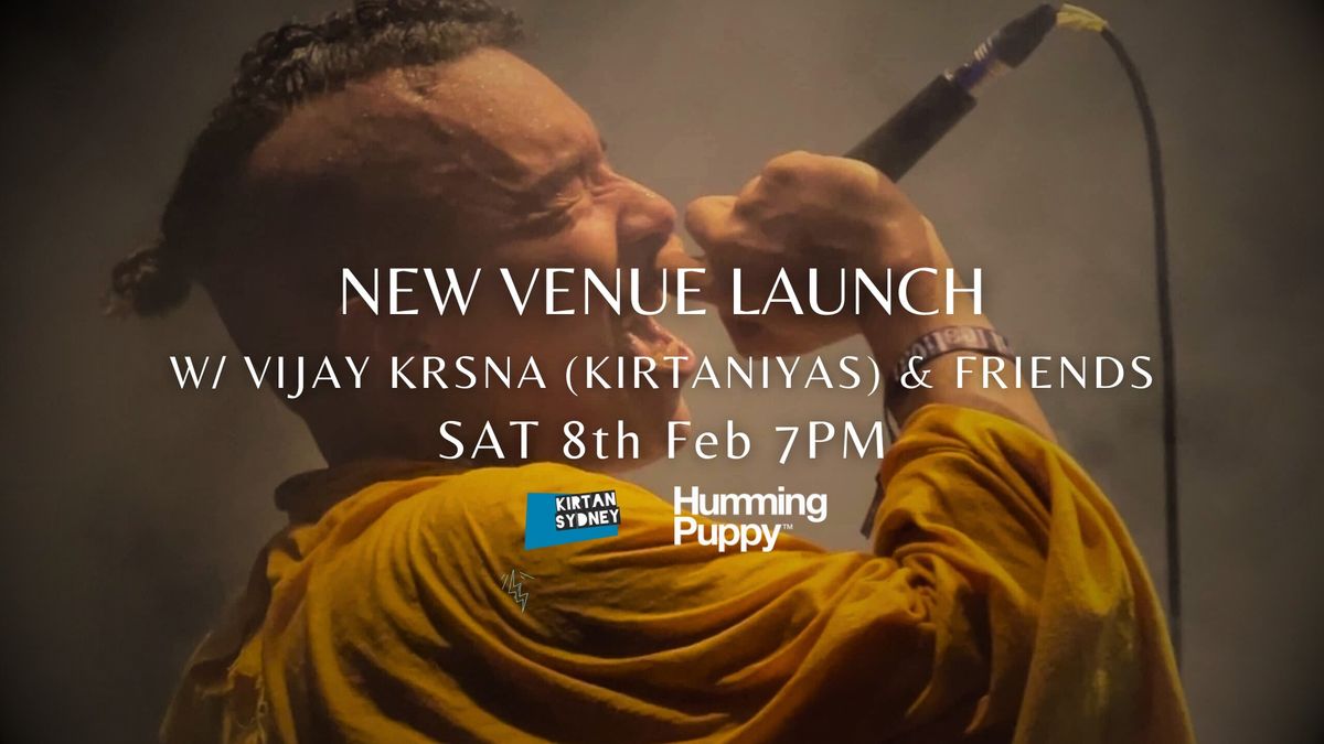 Special New Venue Launch - Kirtan & Dinner with Vijay Krsna & Friends