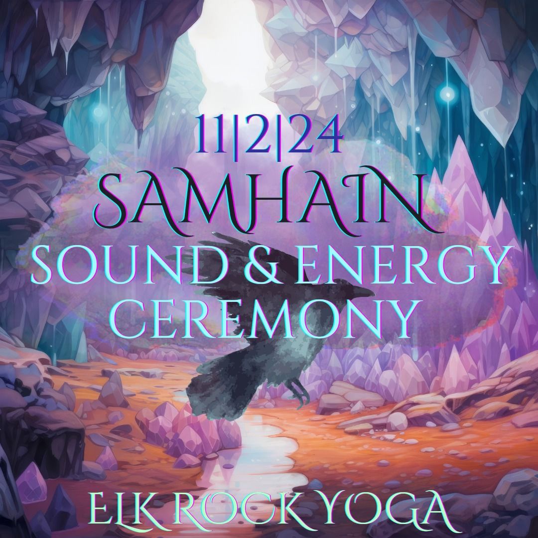 Samhain Sound + Energy Ceremony