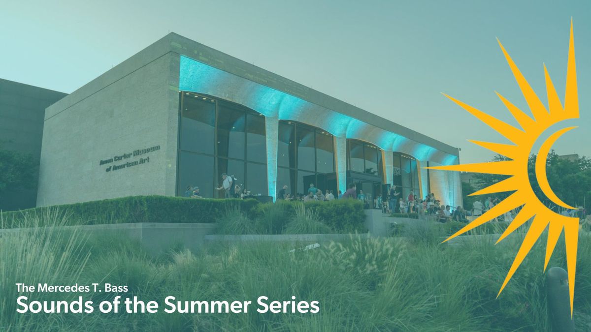 Concert on the Lawn @ Amon Carter Museum of American Art