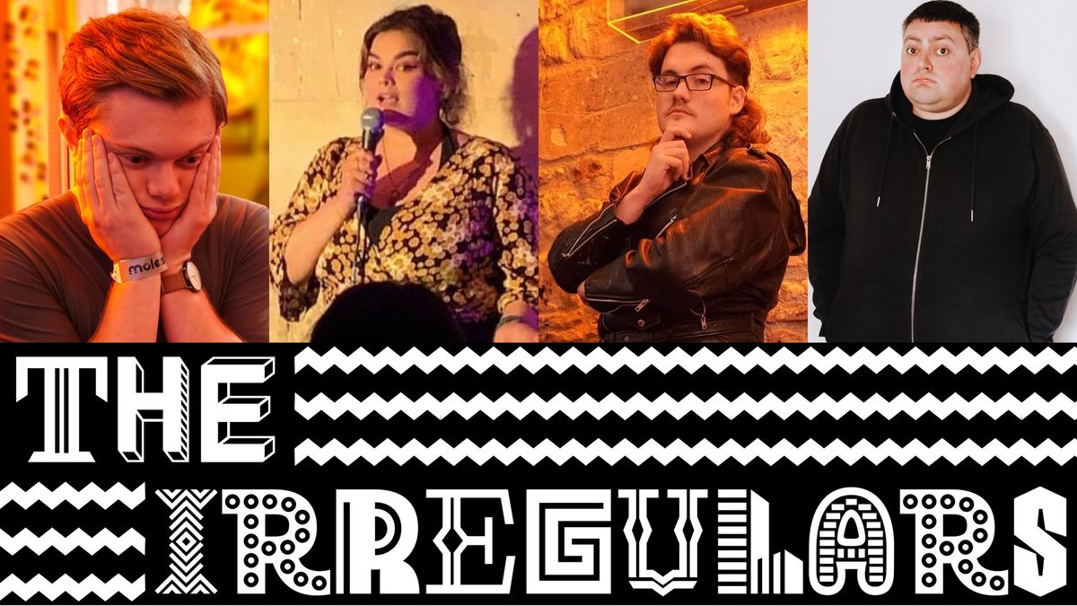 The Irregulars | Friday 13th Dec | The Jesters Comedy Club 