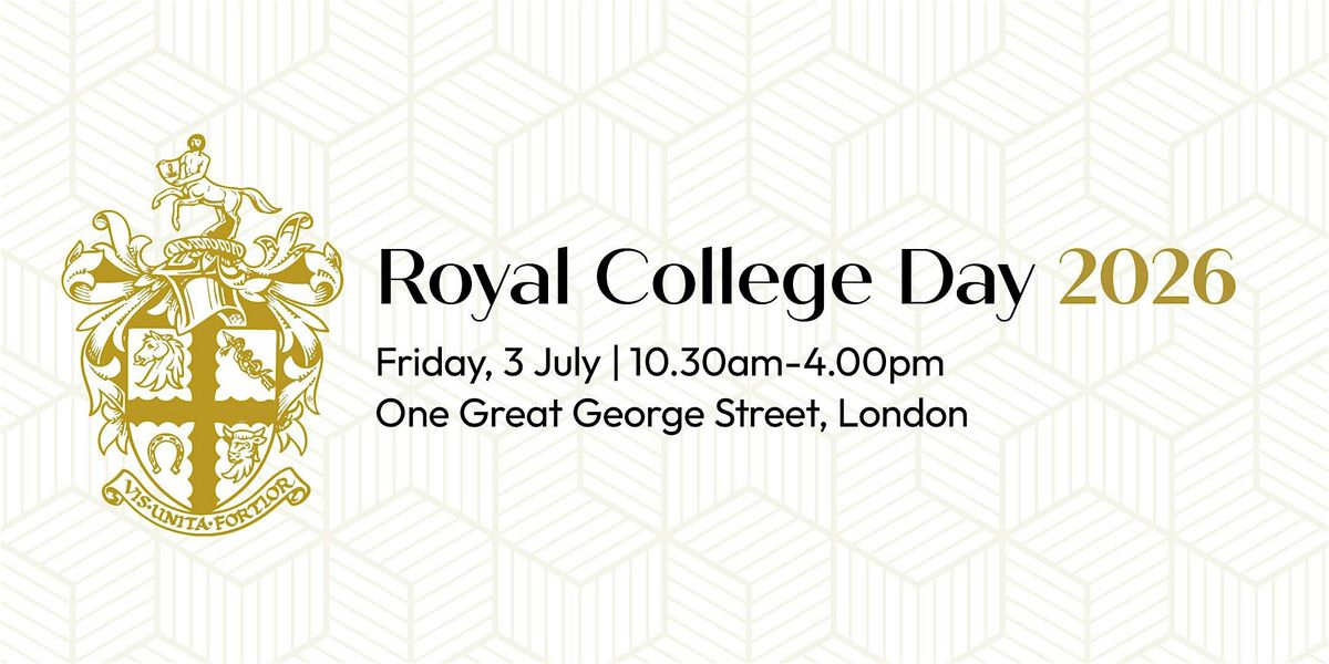 Royal College Day 2026