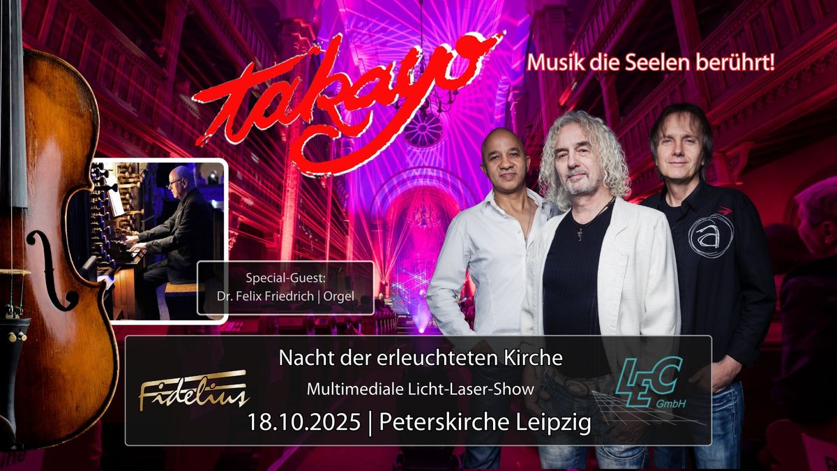 NACHT DER ERLEUCHTETEN KIRCHE | Takayo "Musik, die Seelen ber\u00fchrt!" Spec.-Guest: Dr. Felix Friedrich