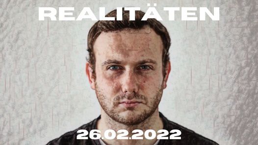 "Realit\u00e4ten" - Release Konzert