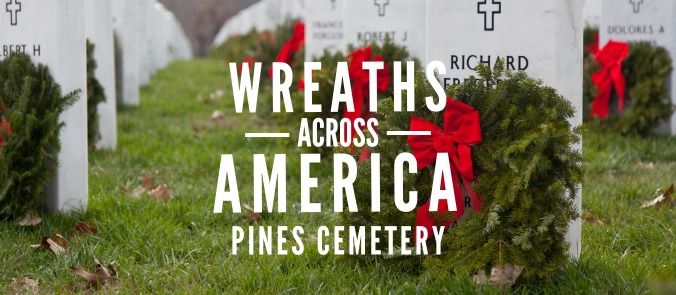 Wreaths Across America- Pines Cemetery