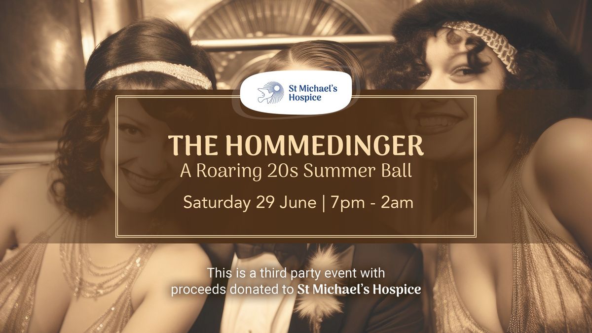 The Hommedinger: Summer Ball