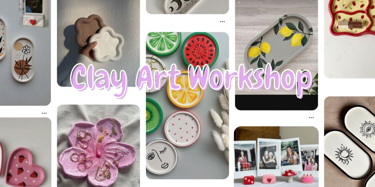 Clay Art - Utsah workshops