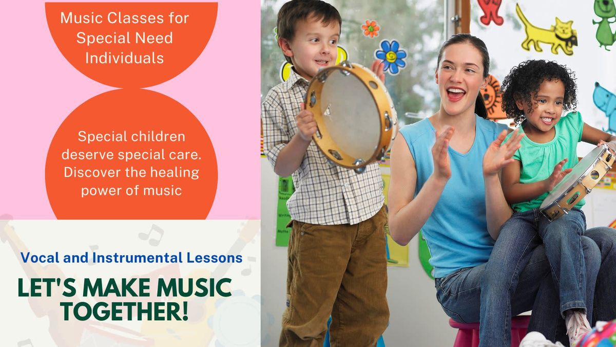 Music Classes for Special Need Individuals