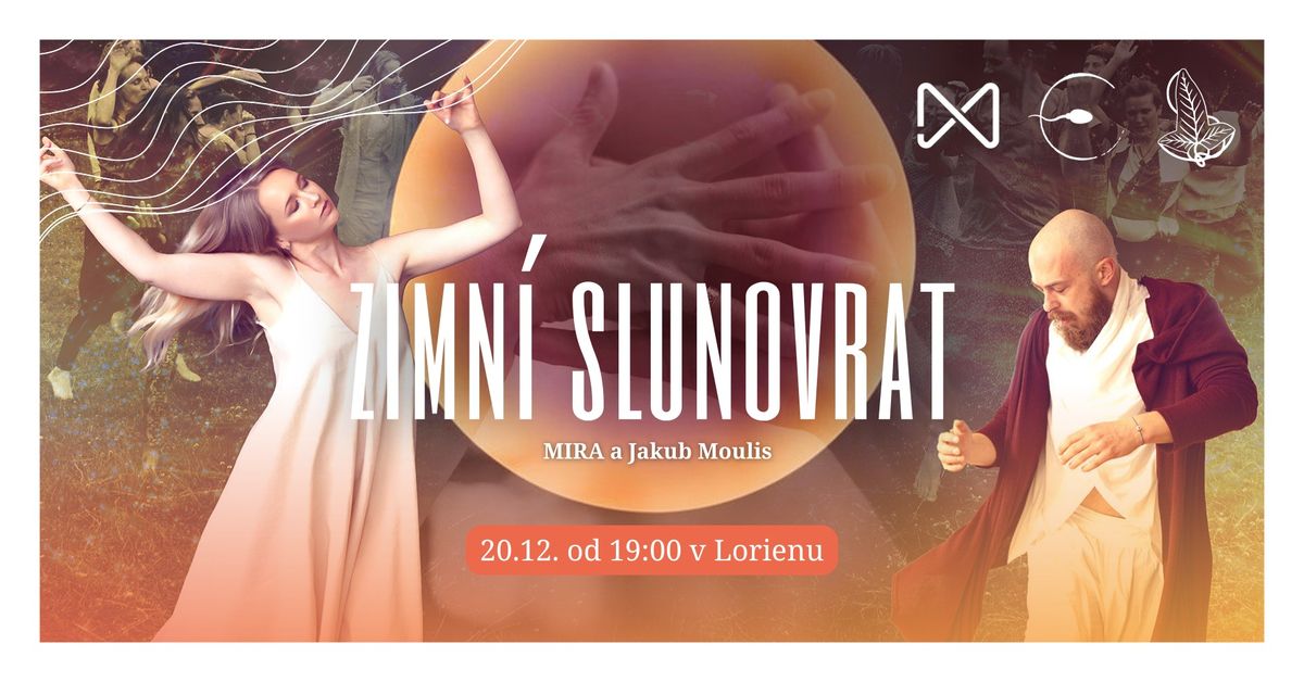 ZIMN\u00cd SLUNOVRAT \/\/ DJ MIRA a Jakub Moulis