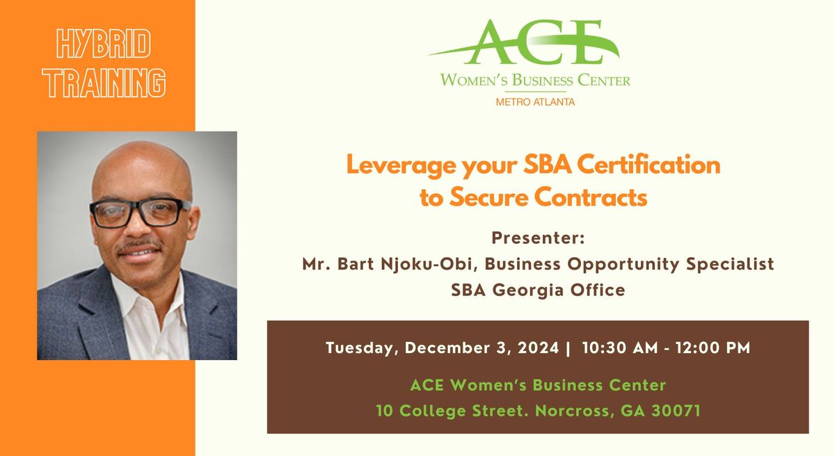 Leverage your SBA Certification  to Secure Federal Contracts 