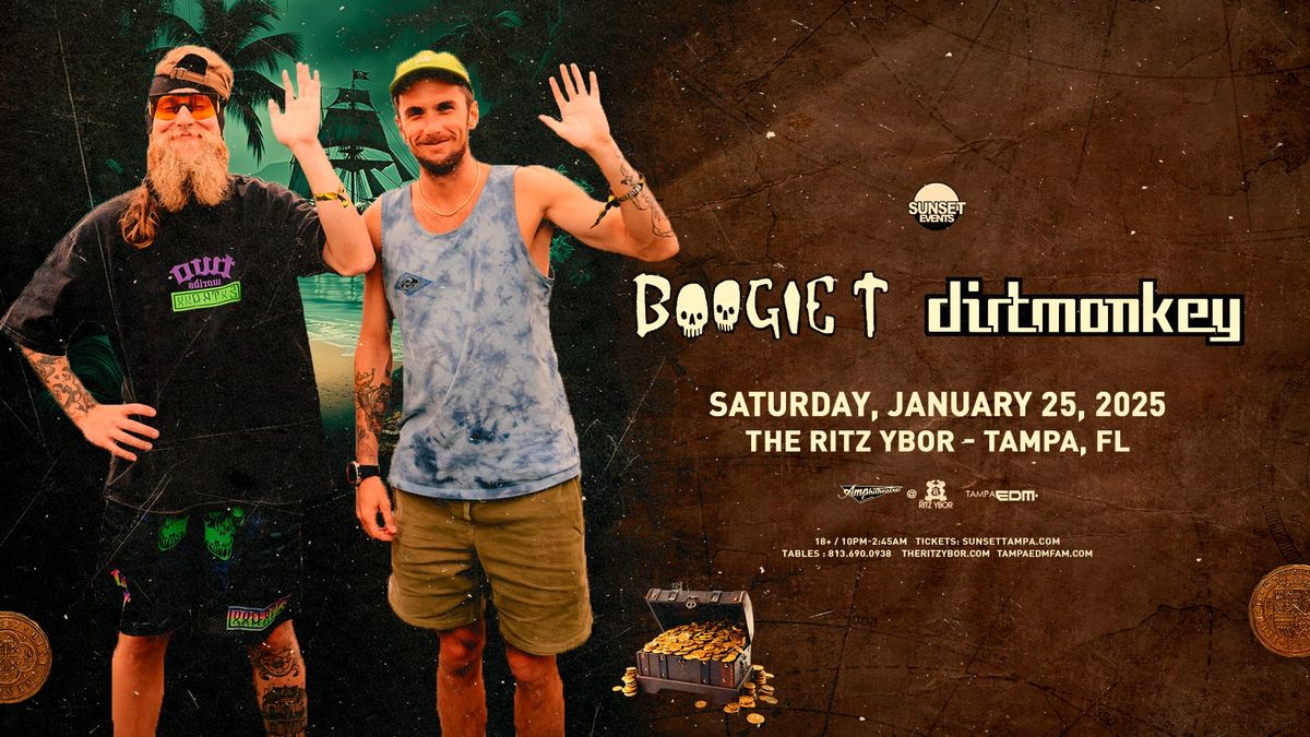 BOOGIE T + DIRT MONKEY - GASPARILLA WEEKEND - Tampa, FL