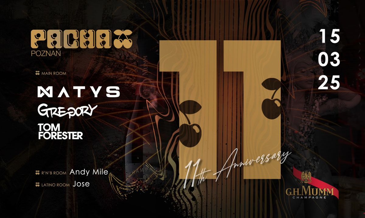 PACHA POZNAN 11th Anniversary | Matys & Gregory & Tom Forester 