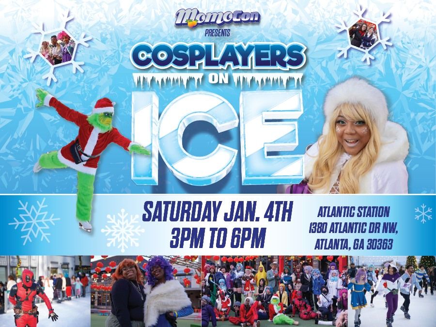 MomoCon Presents - Cosplayers on Ice Jan 2025!