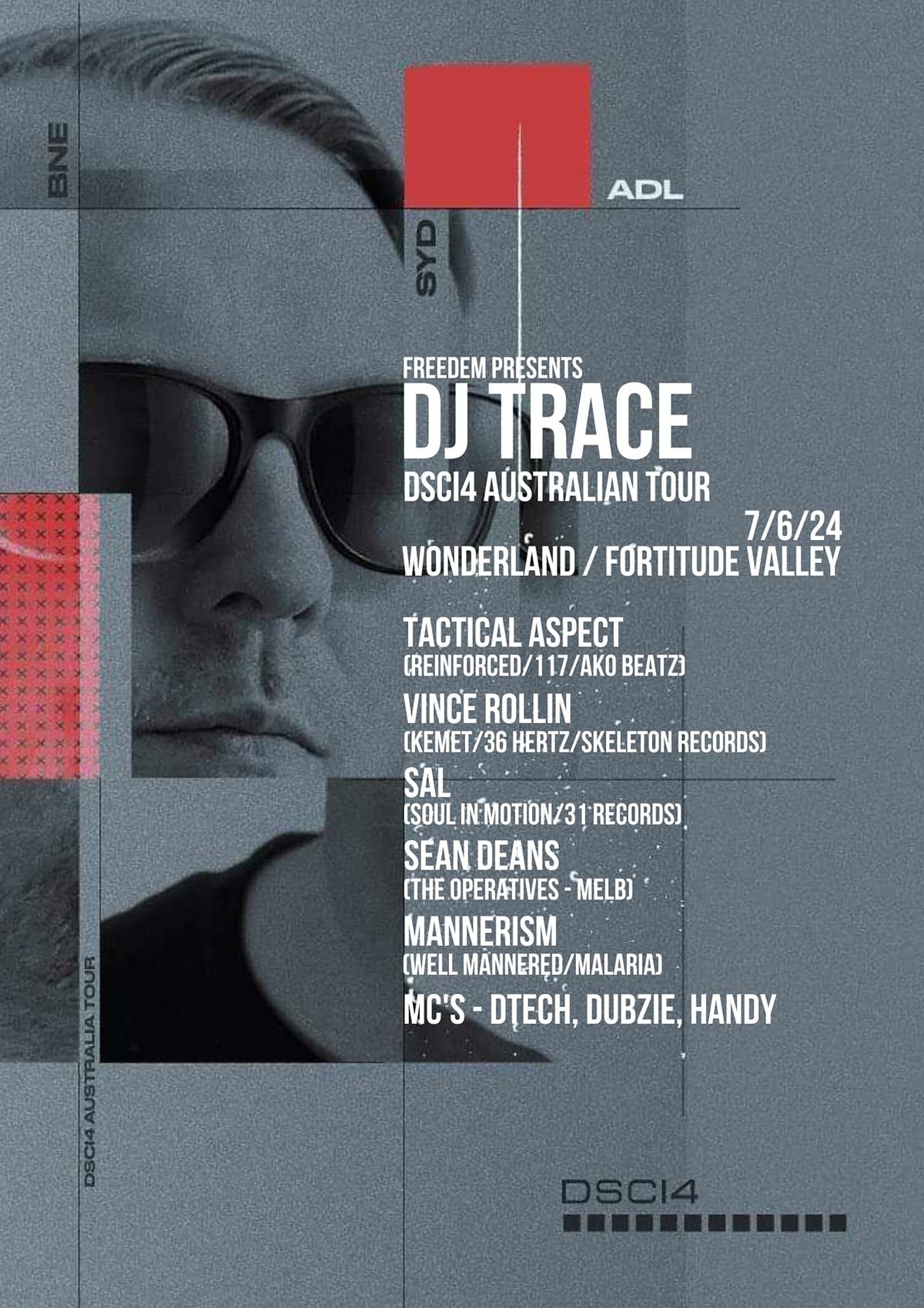 Freedem Pres. DJ Trace (UK) - BNE 