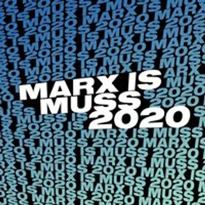 Marx is' Muss