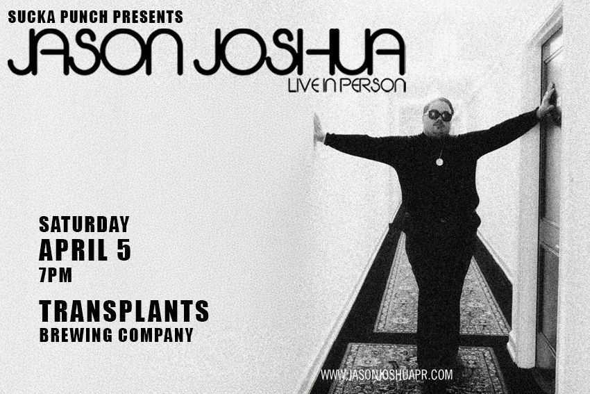 JASON JOSHUA LIVE IN CONCERT AT TRANSPLANTS IN PALMDALE