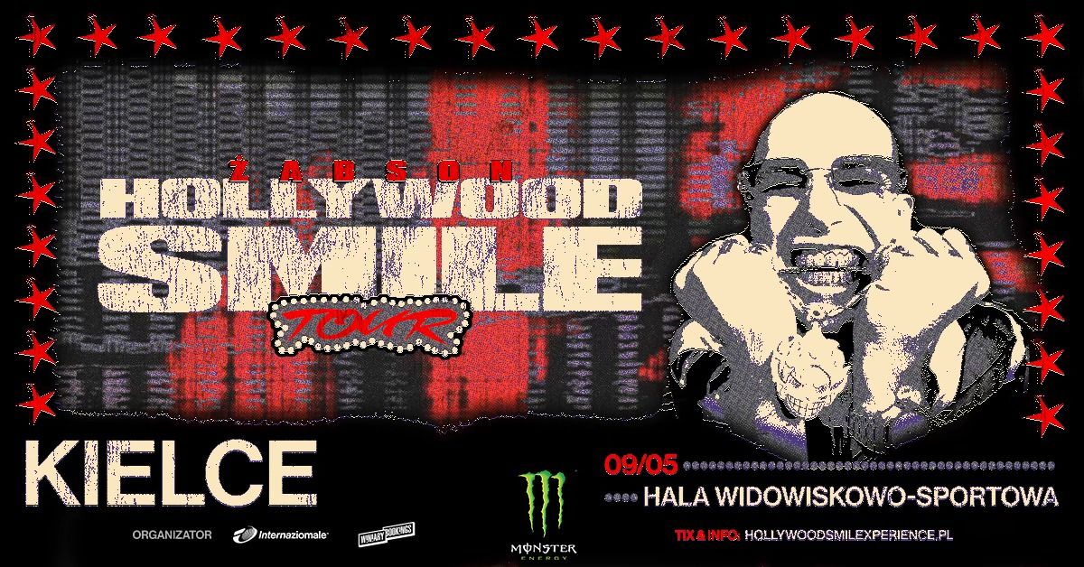 \u017bABSON - HOLLYWOOD SMILE TOUR | KIELCE