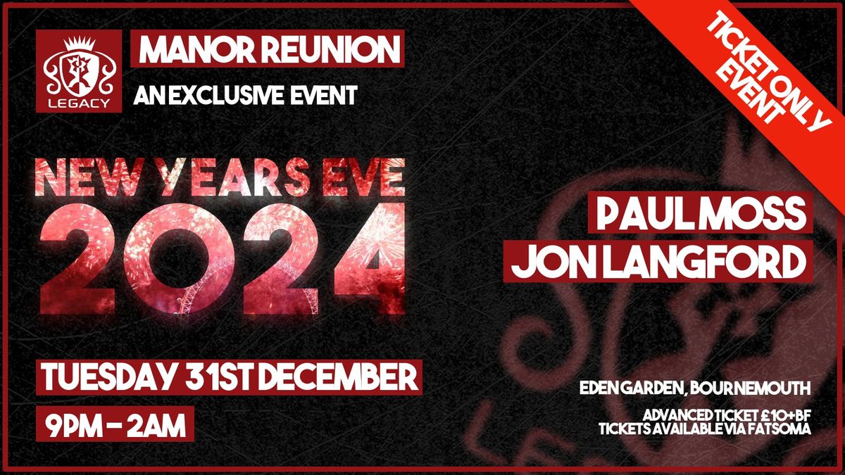 Manor Reunion presents New Year's Eve 2024