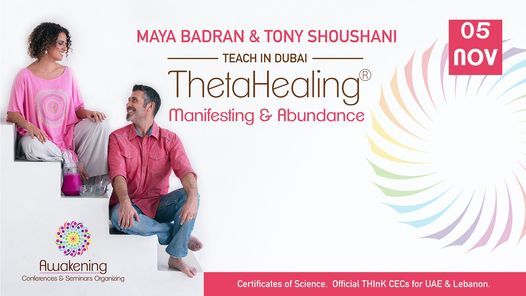 ThetaHealing Manifesting & Abundance - Dubai 2021 - Tony