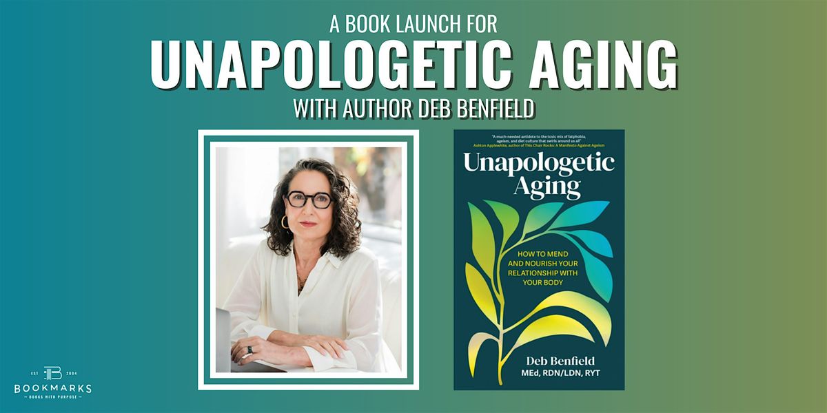 A Book Launch for UNAPOLOGETIC AGING