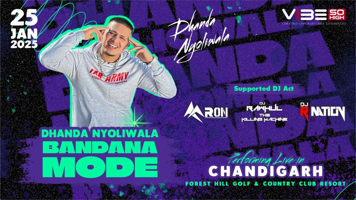 Dhanda Nyoliwala (BANDANA MODE) Live Concert At forest hill resort