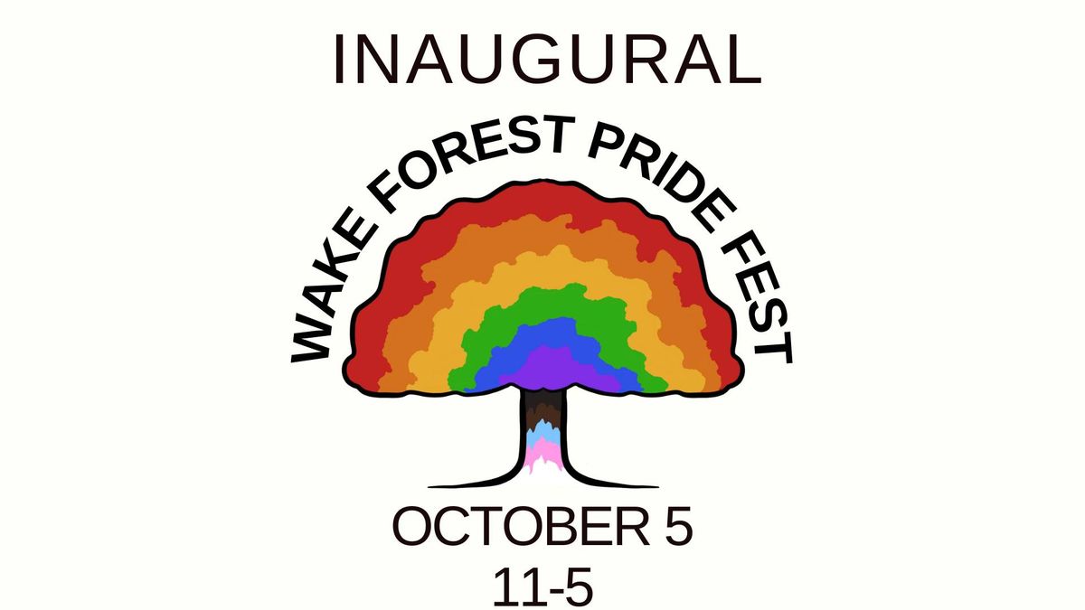 Inaugural Wake Forest Pride Fest