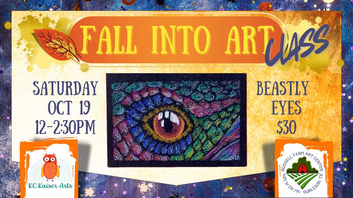 Fall Into Art Class - Beastly Eyes