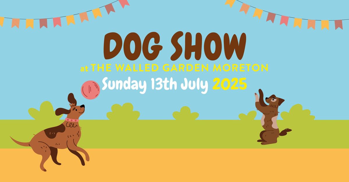 Dog Show at The Walled Garden