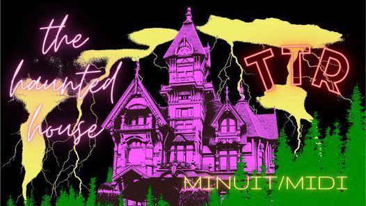Trance Ta Race : The haunted House ( 2 stages )