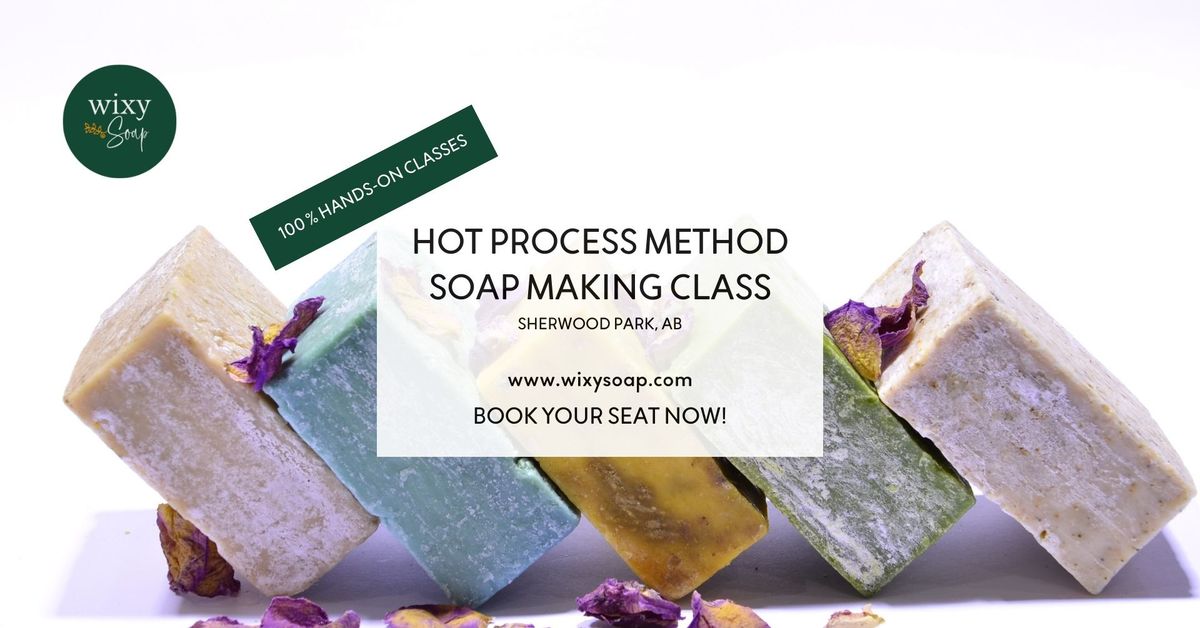 Hot Process Soap Making