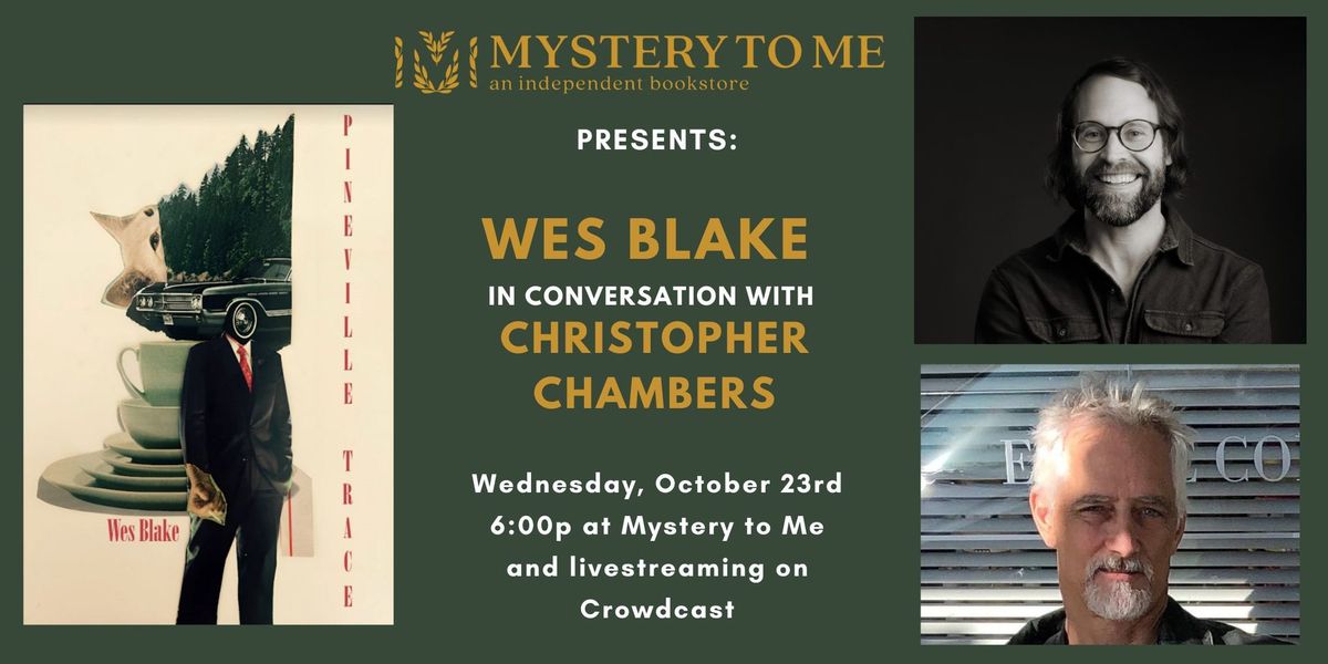 Wes Blake in Conversation with Christopher Chambers 