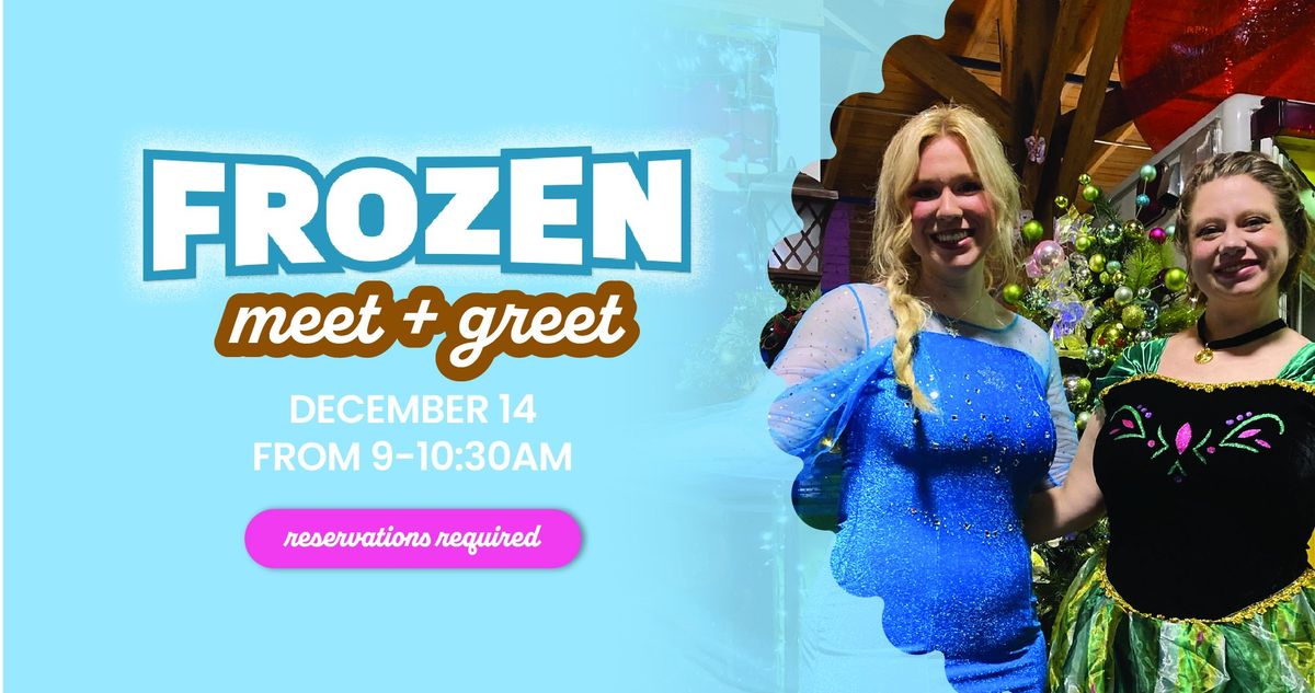 Frozen Meet & Greet