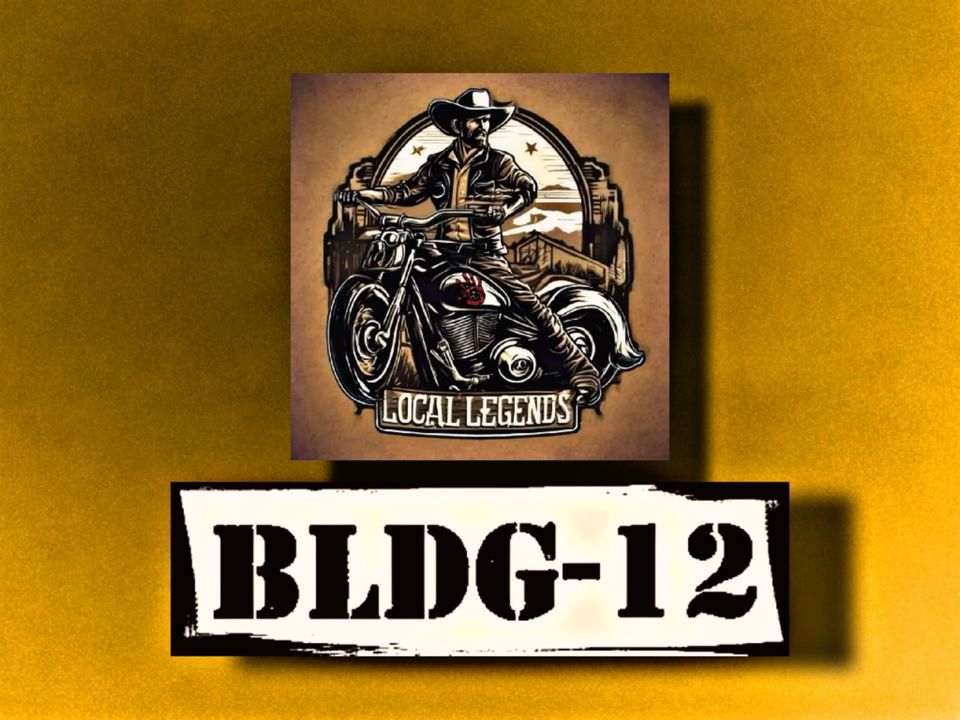 BLDG-12 ROCKS LIVE at Local Legends Bar & Grill