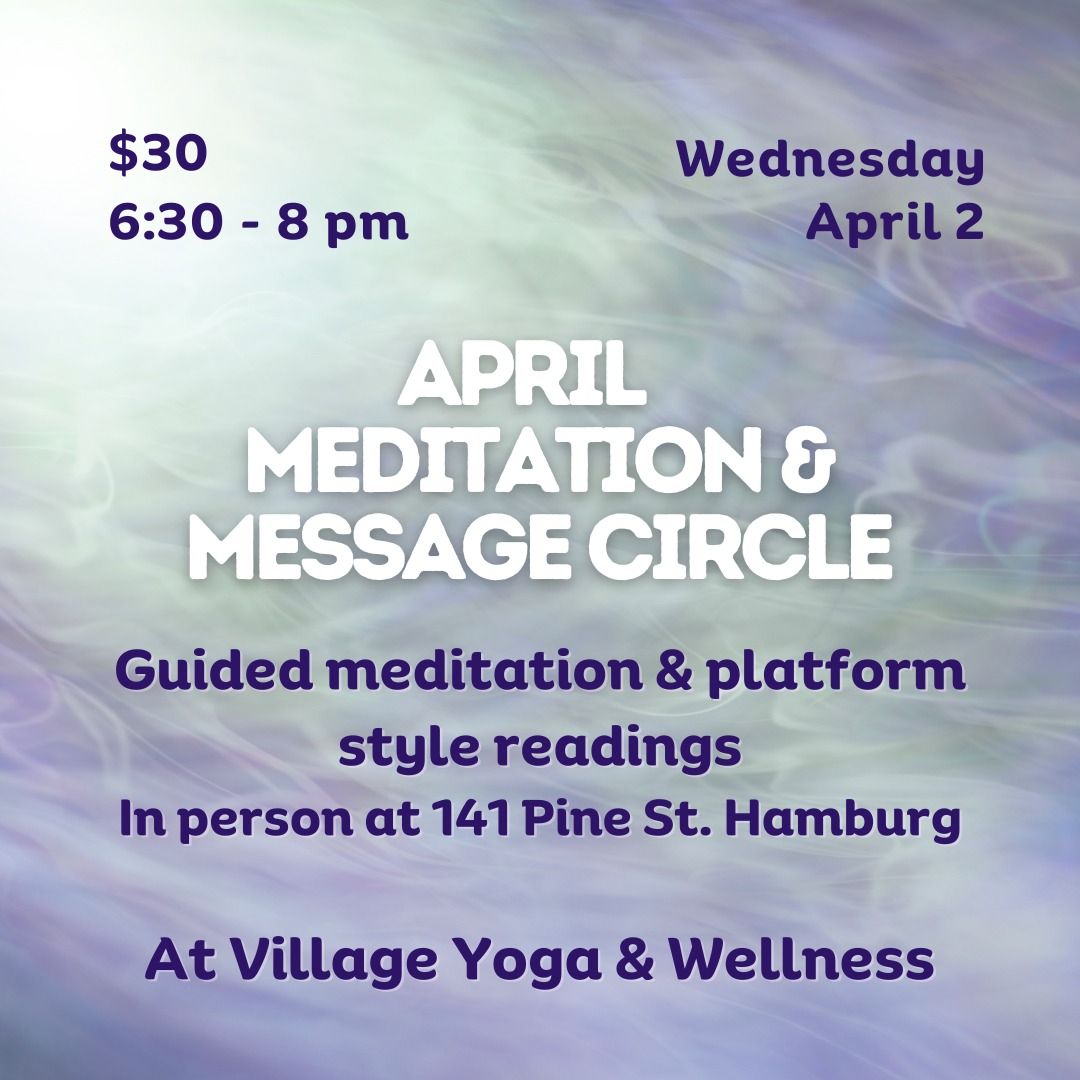 April Meditation & Messages