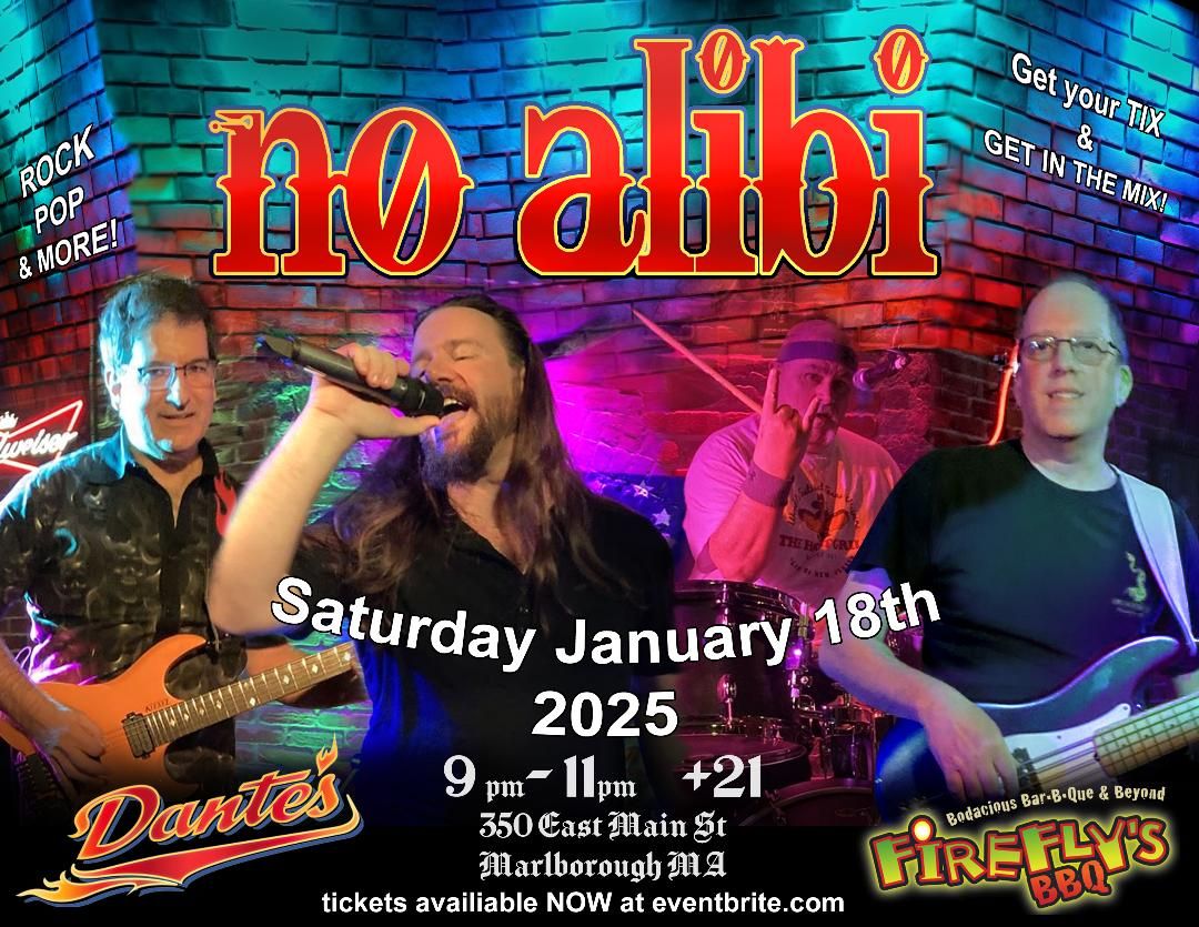 Firefly's + No Alibi = Resolutions bye bye!! Jan 18th back on the big stage!