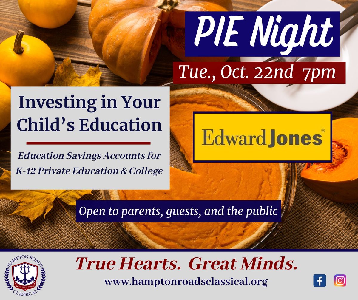 Hampton Roads Classical PIE Night - Investing in Your Child's Education