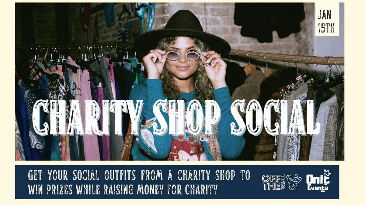 Onit Wednesdays - Charity Shop Social