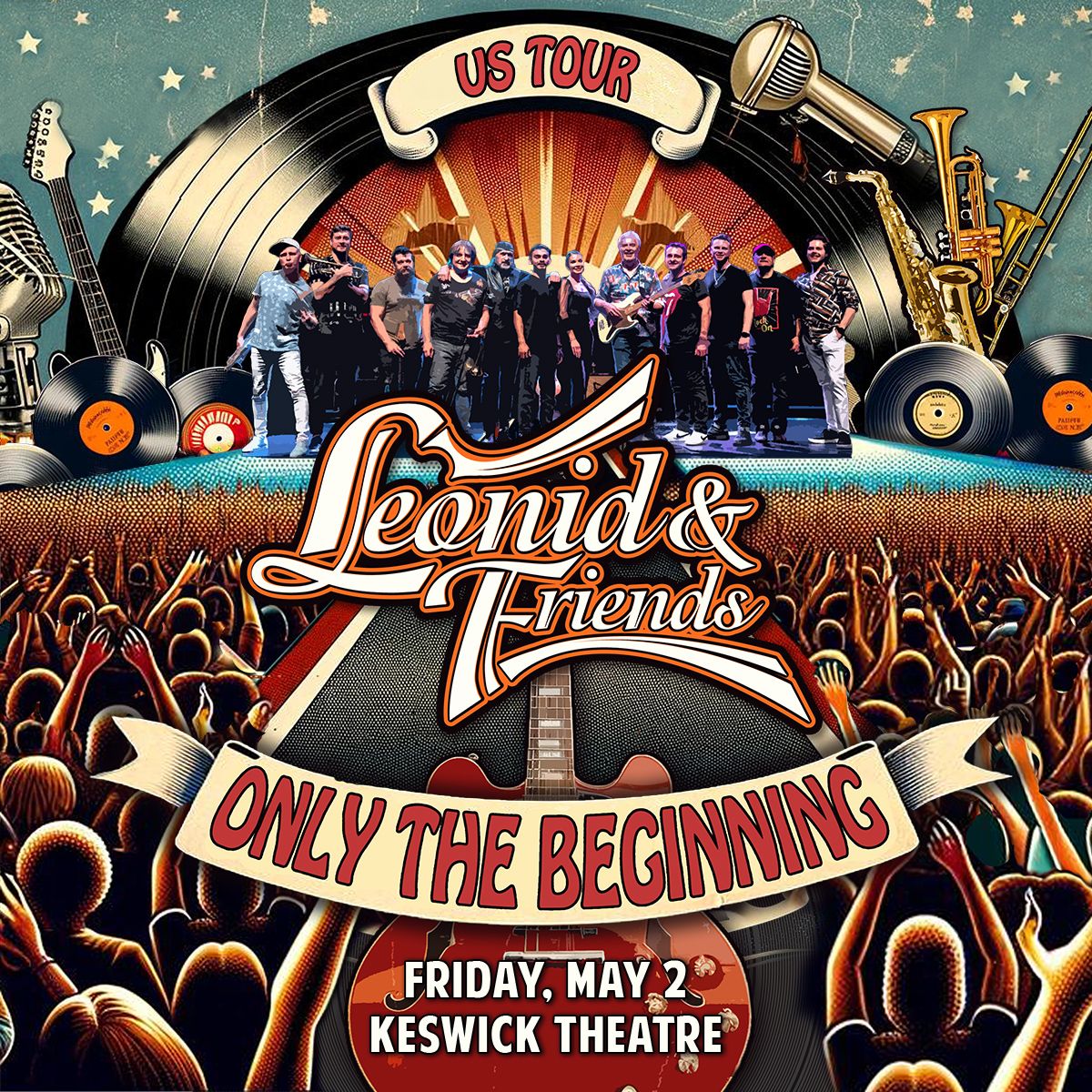 Leonid and Friends at Keswick Theatre