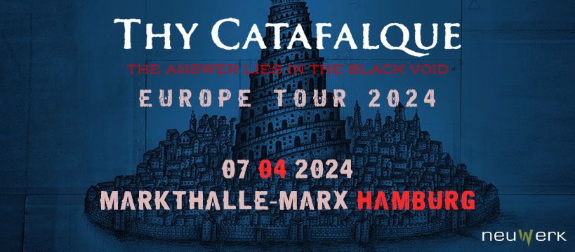 Thy Catafalque, The Answer Lies in The Black Void \/\/ Hamburg, Markthalle (MarX)